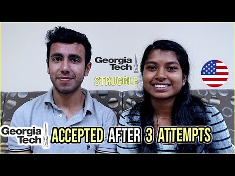 Georgia Tech Struggle: Accepted After 3 Attempts | Undergrad in US
